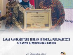 Lapas Rangkasbitung Raih Terbaik III Reformasi Birokrasi sekanwil Banten